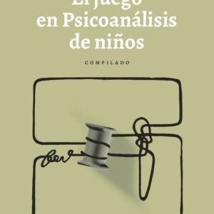 El juego en psicoanálisis